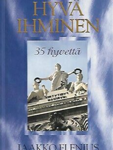 Hyvä ihminen - 35 hyvettä