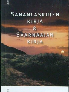 Sananlaskujen kirja & Saarnaajan kirja