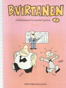 B. Virtanen 9 - Organisaatiouudistuksia