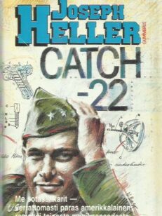 Catch-22 Me sotasankarit