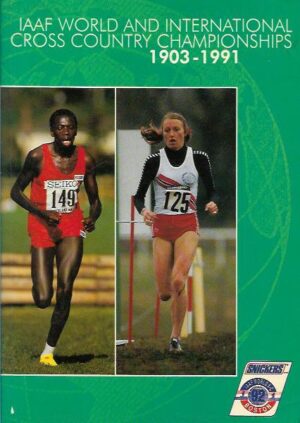 IAAF world and international cross copuntry championships 1903-1991
