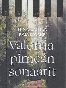 Valon ja pimeän sonaatit