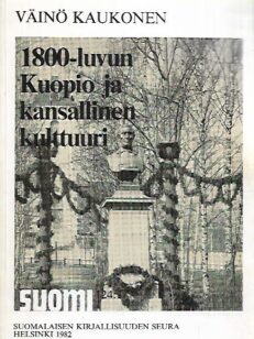 1800-luvun Kuopio ja kansallinen kulttuuri