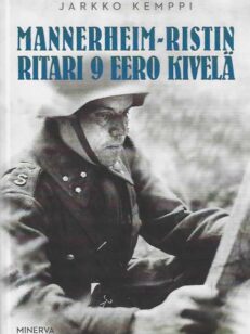 Mannerheim-ristin ritari 9 Eero Kivelä