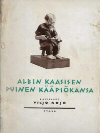 Albin Kaasisen Puinen Kääpiökansa