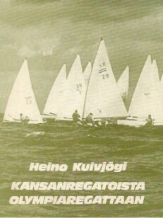 Kansanregatoista olympiaregattaan