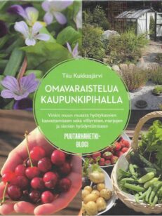 Omavaraistelua kaupunkipihalla