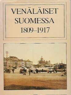 Venäläiset Suomessa 1809-1917