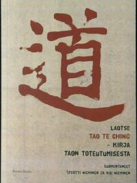 Tao te ching - kirja Taon toteutumisesta