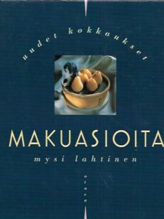 Makuasioita - Uudet kokkaukset