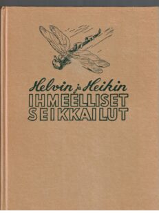 Helvin ja Heikin ihmeelliset seikkailut