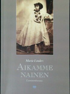 Aikamme nainen - luonteenkuvaus