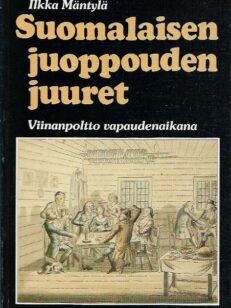 Suomalaiset juoppouden juuret