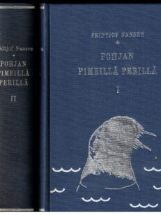 Pohjan pimeillä perillä 1-2