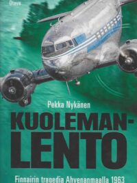 Kuolemanlento Finnairin tragedia Ahvenanmaalla 1963