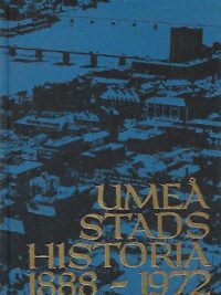 Umeå stads historia 1888-1972