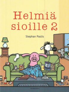 Helmiä sioille 2