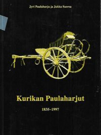 Kurikan Paulaharjut 1835-1997 - Erään eteläpohjalaisen suvun tarina