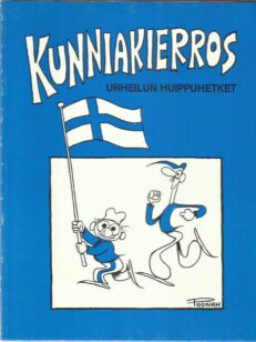 Kunniakierros - Urheilun huippuhetket