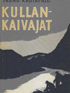 Kullankaivajat