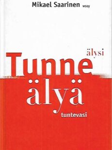 Tunne älysi - älyä tuntevasi