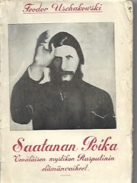 Saatanan Poika - Venäläisen mystikon Rasputinin elämänvaiheet 1