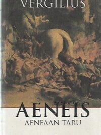 Aeneis - Aeneaan taru