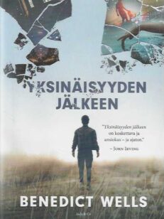 Yksinäisyyden jälkeen