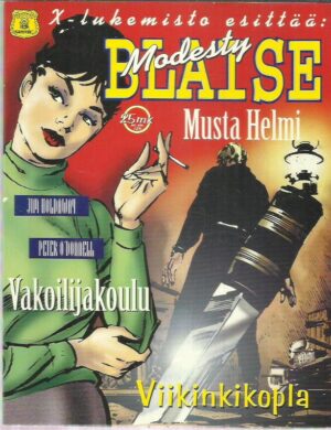 X-lukemisto esittää 2/1996 - Modesty Blaise - ;Musta Helmi, Vakoilijakoulu, Viikinkikopla