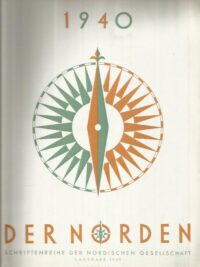 Der Norden Monatsschrift der Nordischen Gesellschaft 1. ausgabe 1940