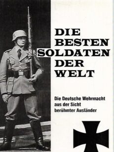 Die besten Soldaten der Welt