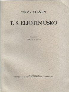 T. S. Eliotin usko