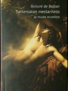 Tuntematon mestariteos ja muita novelleja