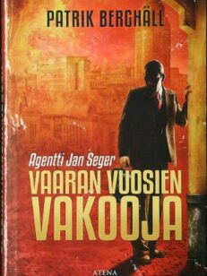 Vaaran vuosien vakooja