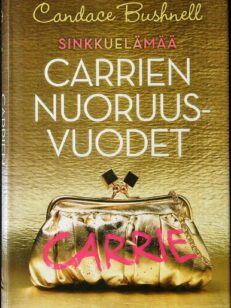 Carrien nuoruusvuodet