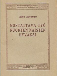 Nostattava työ nuorten naisten hyväksi