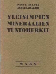 Yleisimpien mineraalien tuntomerkit