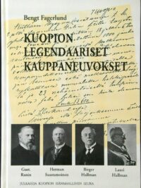 Kuopion legendaariset kauppaneuvokset