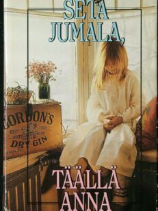 Setä Jumala, täällä Anna