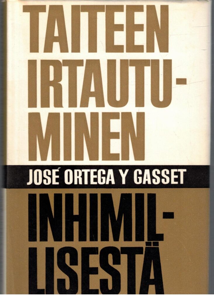 Taiteen irtautuminen inhimillisestä ja ajatuksia romaanista