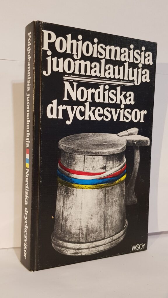 Pohjoismaisia juomalauluja - nordiska dryckesvisor