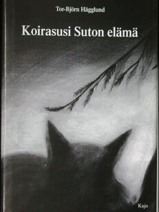 Koirasusi Suton elämä