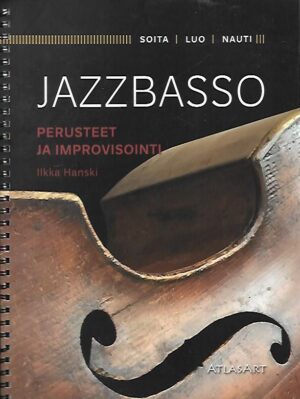 Jazzbasso - Perusteet ja improvisointi