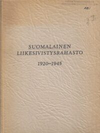 Suomalainen liikesivistysrahasto 1920-1945