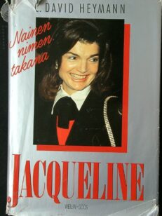 Jacqueline - Nainen nimen takana