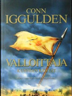 Valloittaja - Kunnian kentät