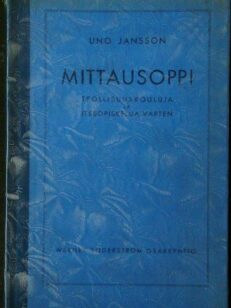 Mittausoppi : teknillisiä kouluja ja itseopiskelua varten