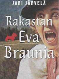 Rakastan Eva Braunia