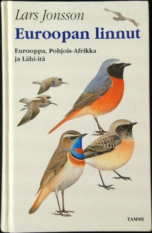 Euroopan linnut - Eurooppa, Pohjois-Afrikka ja Lähi-Itä