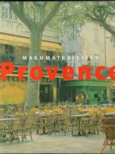 Makumatkailijan Provence